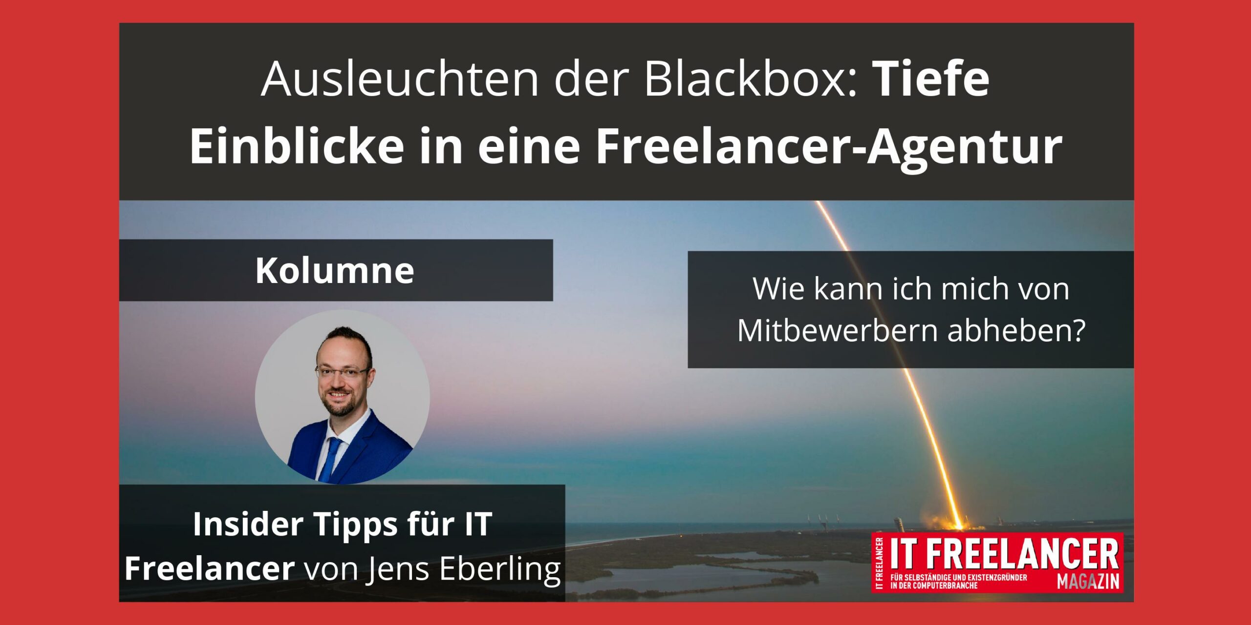 Ausleuchten der Blackbox_Tiefe Einblicke in eine IT Freelancer-Agentur
