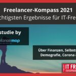 Freelancer-Kompass 2021- Die wichtigsten Ergebnisse für IT-Freelancer
