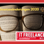 Gesetzesänderungen 2020: Erleichterungen für Freelancer
