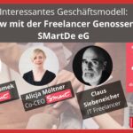 Freelancer-Genossenschaft mit interessantem Geschäftsmodell- Interview mit der SMartDe eG
